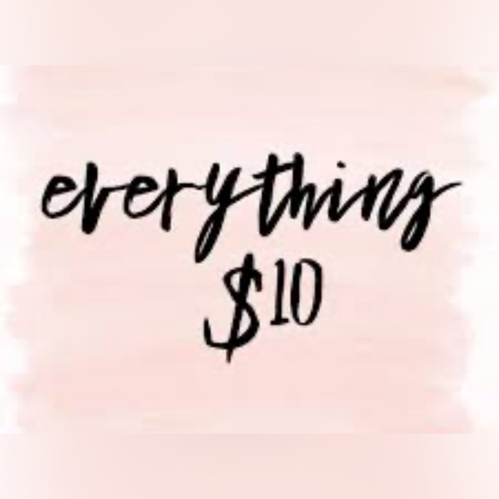 Everything $10